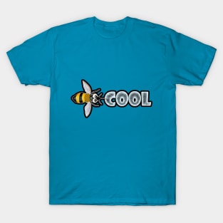 BE(E) COOL T-Shirt